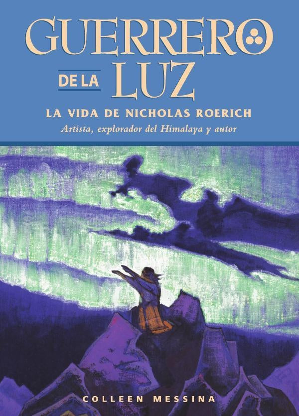 Guerrero de la luz | Collen Messina