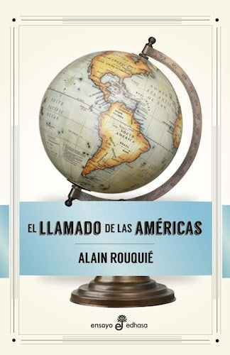 LLAMADO DE LAS AMERICAS, EL | ALAIN ROUQUIE