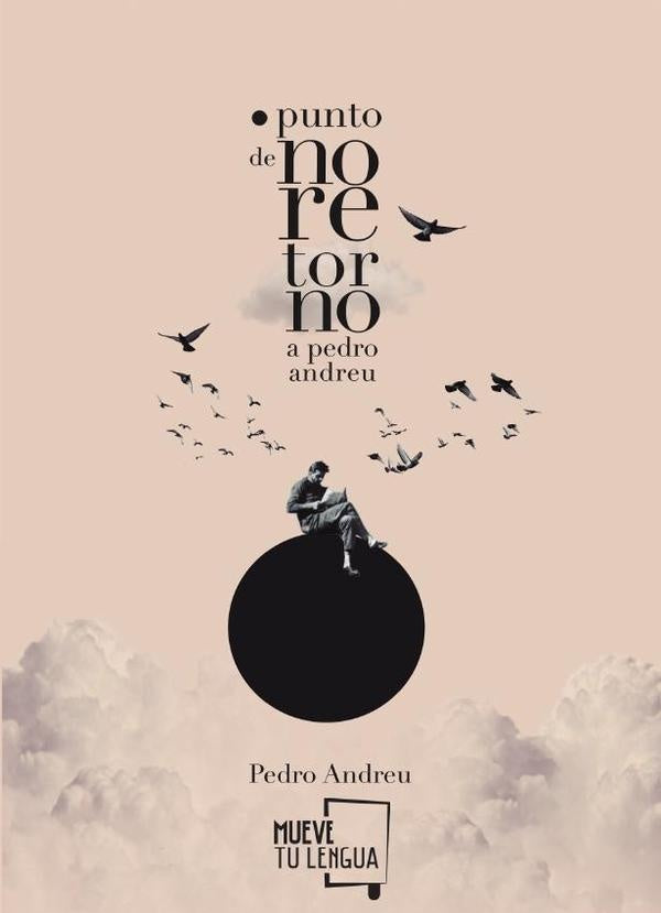 Punto de no retorno a Pedro Andreu | Pedro Andreu