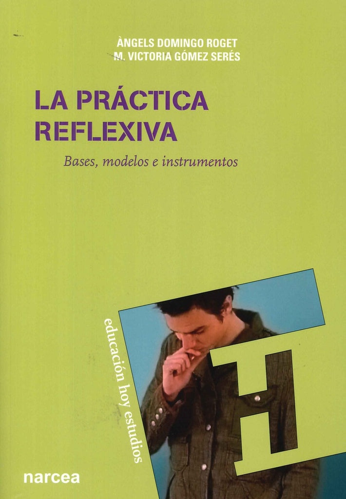 La practica reflexiva | M.Victoria Gomez Seres