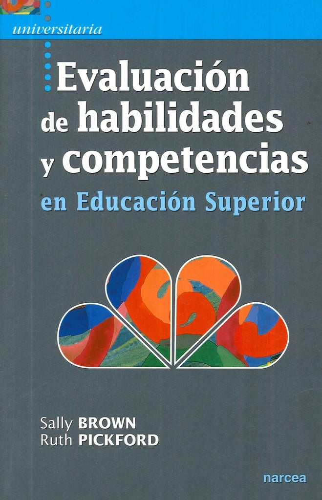 Evaluacion de habilidades y competencias en Educacion Superior | Ruth Pickford