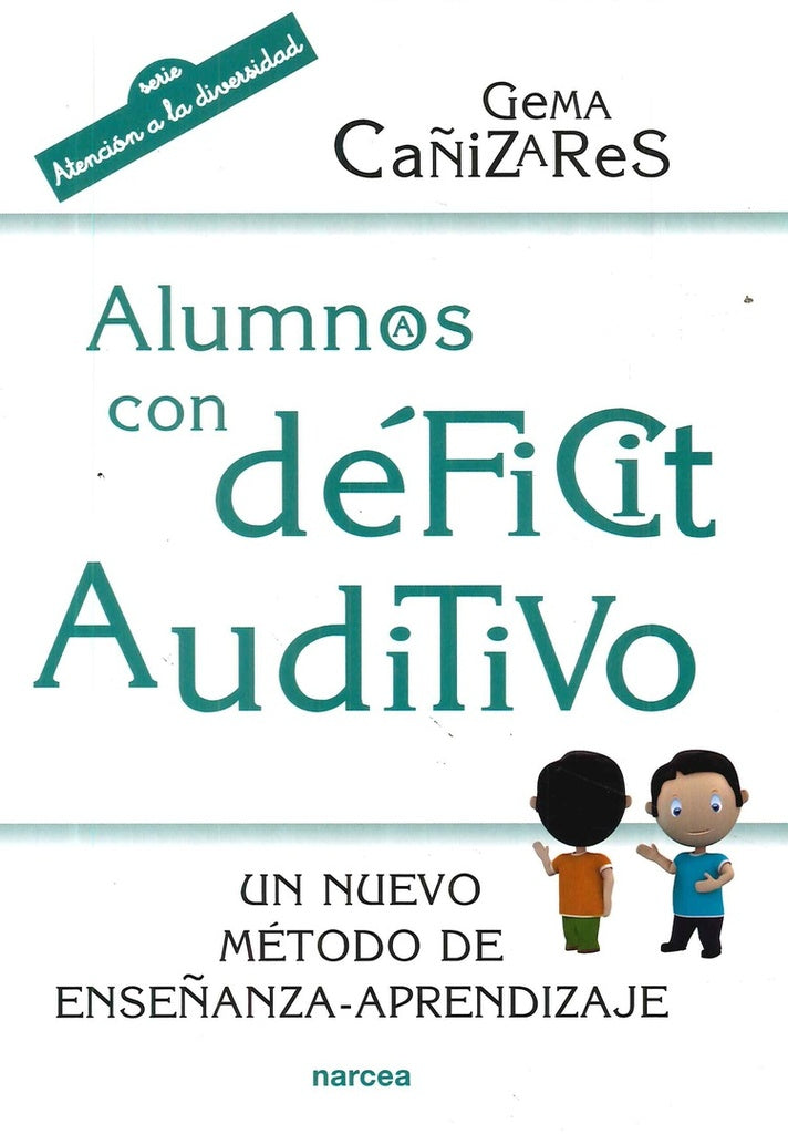 Alumnos con deficit auditivo | Gema Ca?izares