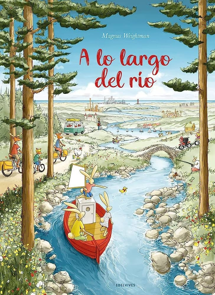 A LO LARGO DEL RIO | MAGNUS WEIGHTMAN
