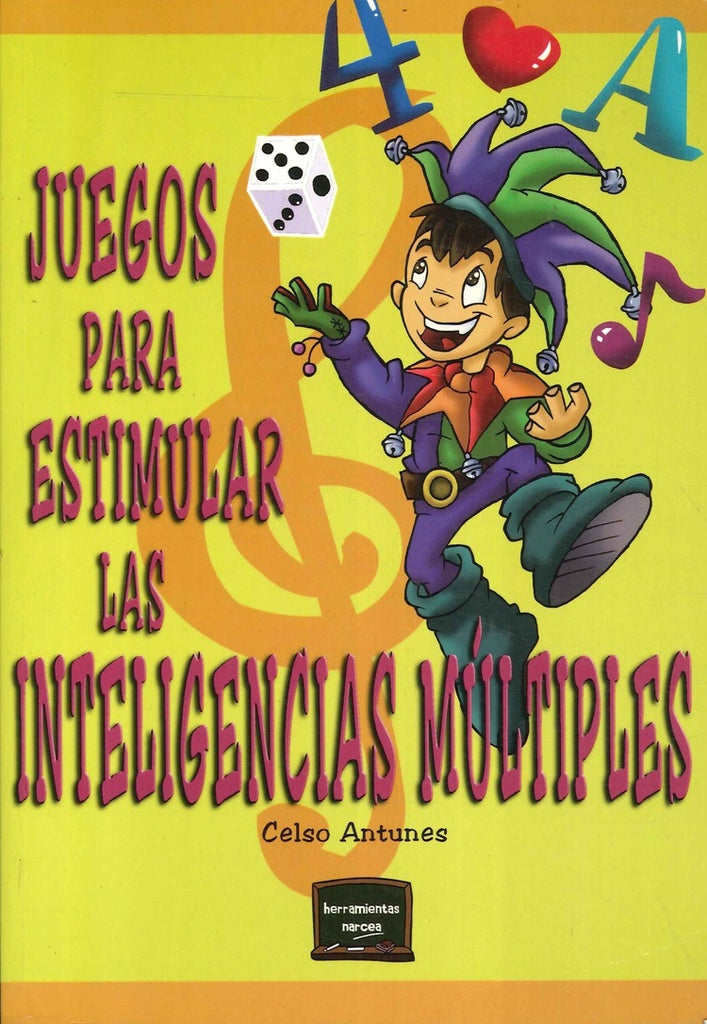 Juegos para estimular las inteligencias multiples | Celso Antunes