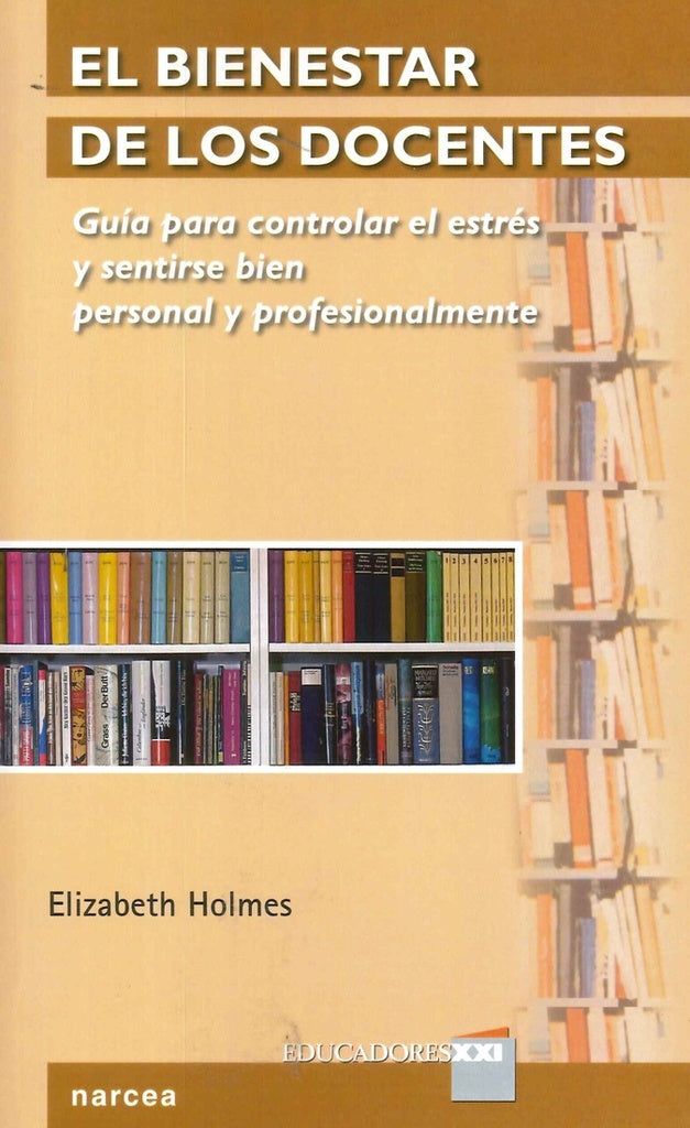 Binestar de los docentes | Elizabeth Holmes