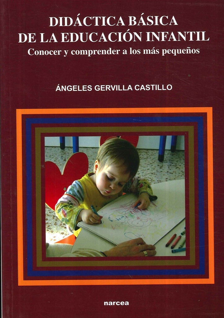 Didactica basica de la edicacion infantil | angeles Gervilla Castillo