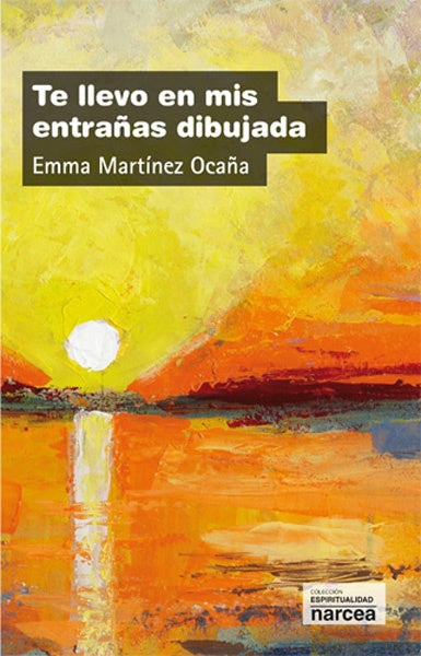 Te llevo en mis entra?as dibujada | Emma Martinez Oca?a