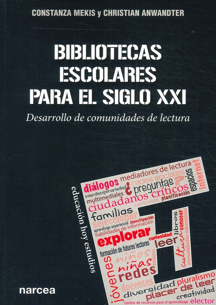 Bibliotecas escolares para el siglo XXI | Christian Anwandter