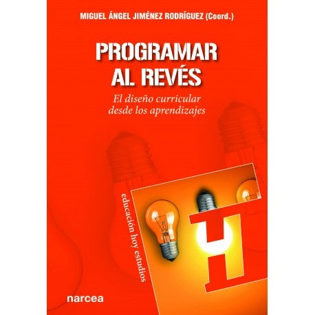 Programar al reves | Miguel angel Jimenez Rodriguez