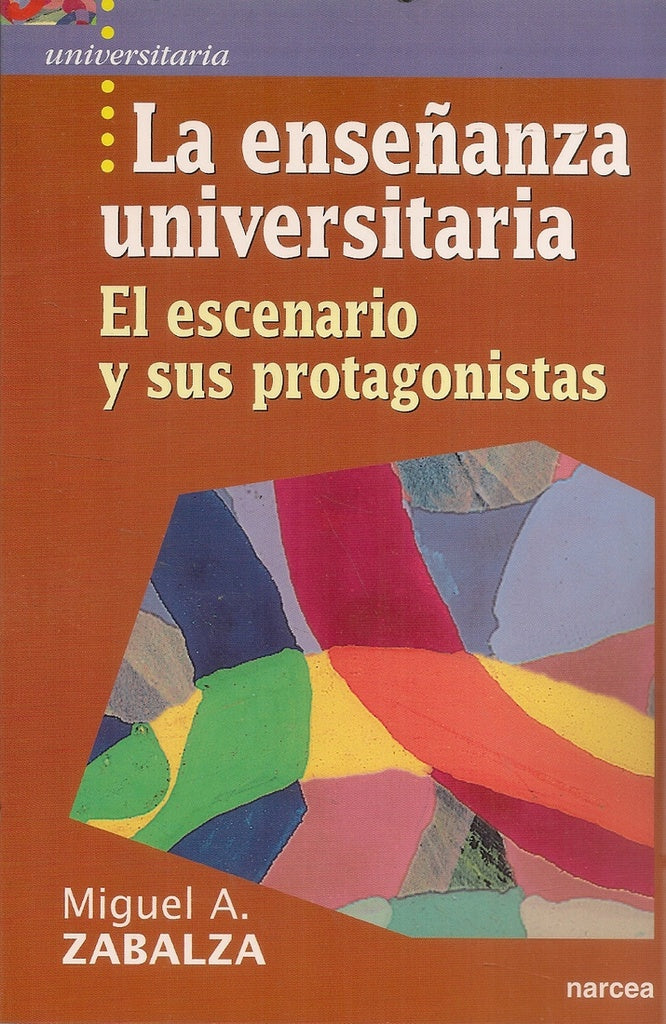 La ense?anza universitaria | Miguel angel Zabalza