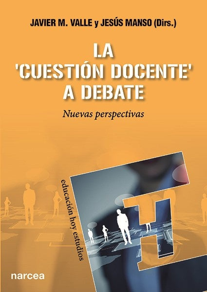 La cuestion docente a debate | Jesus Manso