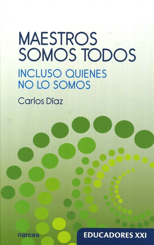 Maestros somos todos | Carlos Diaz