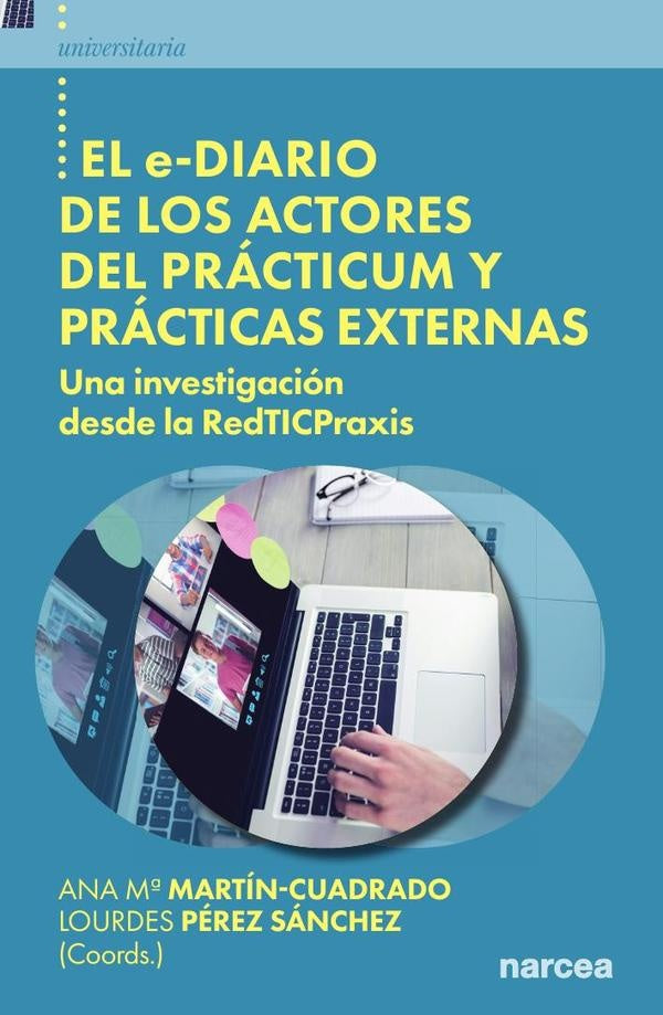 El e-diario de los actores del practicum y practicas externas | LOURDES PeREZ SaNCHEZ