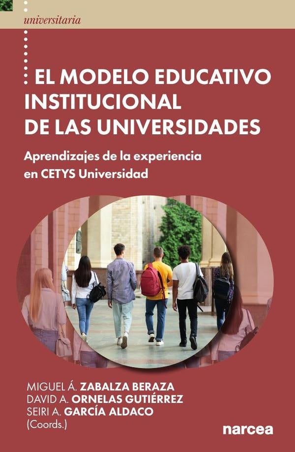 El Modelo Educativo Institucional de las Universidades | Miguel angel Zabalza