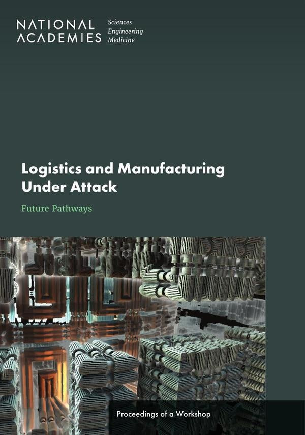 Logistics and Manufacturing Under Attack: Future Pathways | HEINRICH / AA.VV. HOFFMANN