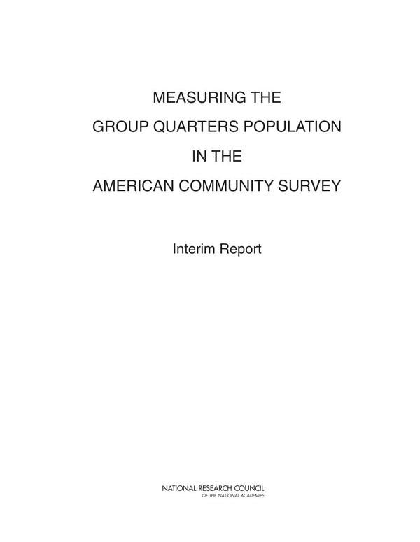 Measuring the Group Quarters Population in the American Community Survey | HEINRICH / AA.VV. HOFFMANN