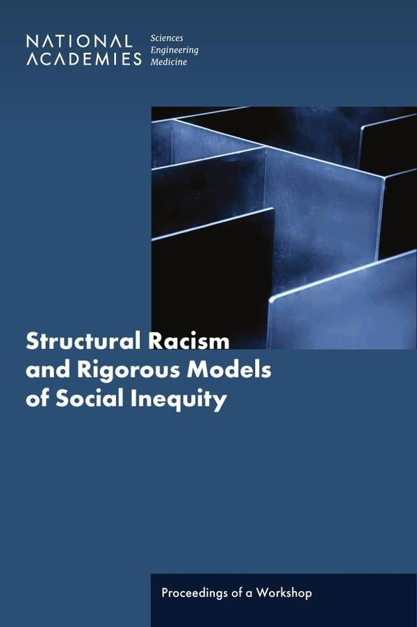 Structural Racism and Rigorous Models of Social Inequity | HEINRICH / AA.VV. HOFFMANN