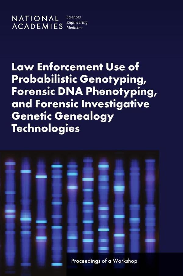 Law Enforcement Use of Probabilistic Genotyping, Forensic DNA Phenotyping, and Forensic Investigativ | HEINRICH / AA.VV. HOFFMANN
