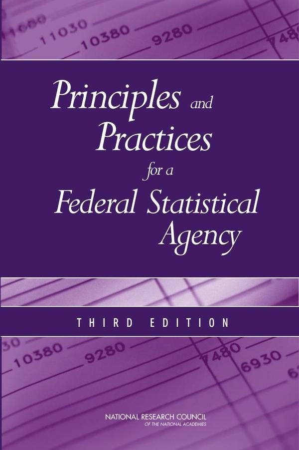 Principles and Practices for a Federal Statistical Agency | HEINRICH / AA.VV. HOFFMANN