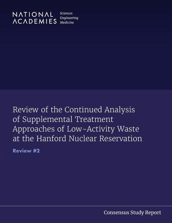 Review of the Continued Analysis of Supplemental Treatment Approaches of Low-Activity Waste at the H | HEINRICH / AA.VV. HOFFMANN