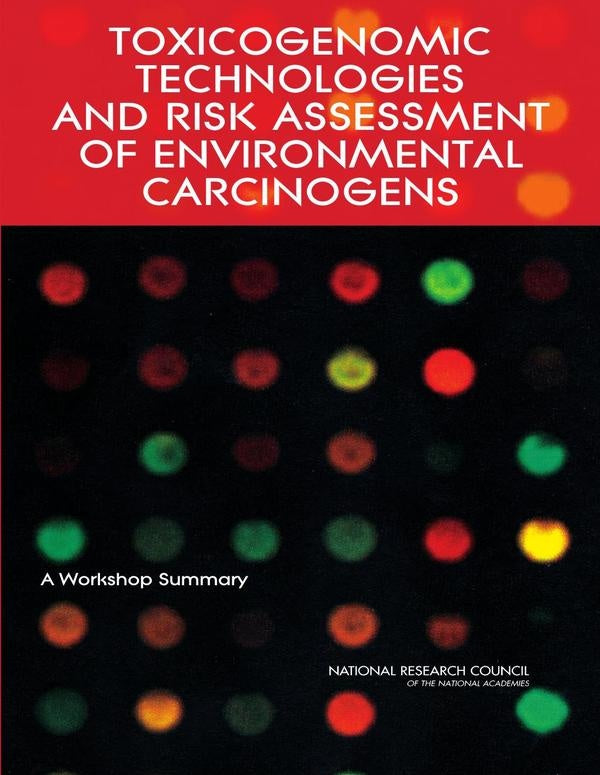 Toxicogenomic Technologies and Risk Assessment of Environmental Carcinogens | HEINRICH / AA.VV. HOFFMANN