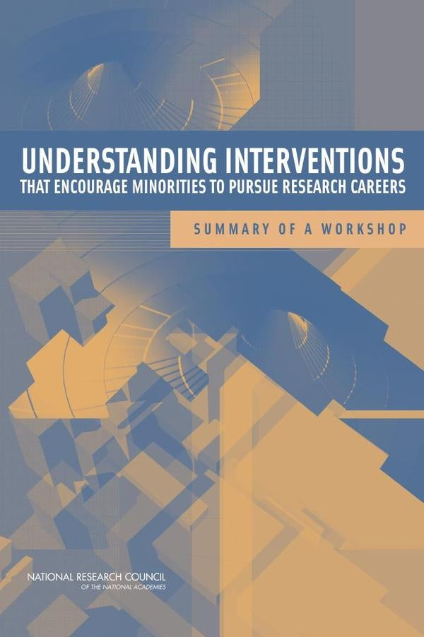 Understanding Interventions That Encourage Minorities to Pursue Research Careers | HEINRICH / AA.VV. HOFFMANN