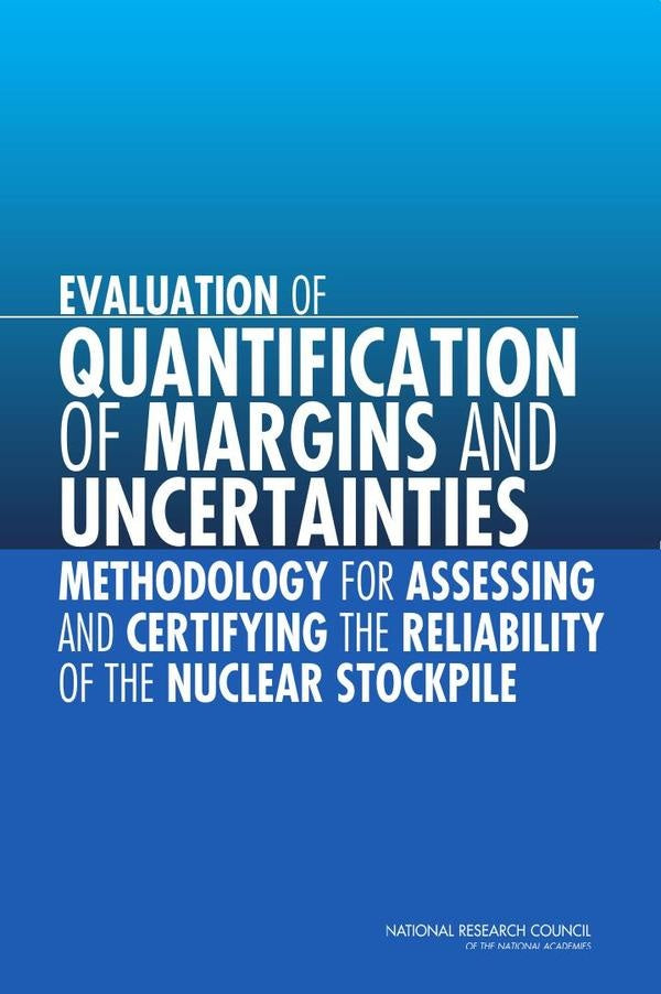 Evaluation of Quantification of Margins and Uncertainties Methodology for Assessing and Certifying t | HEINRICH / AA.VV. HOFFMANN