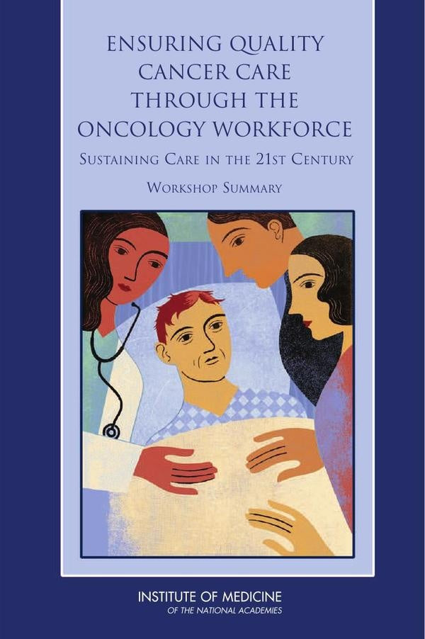Ensuring Quality Cancer Care Through the Oncology Workforce | HEINRICH / AA.VV. HOFFMANN