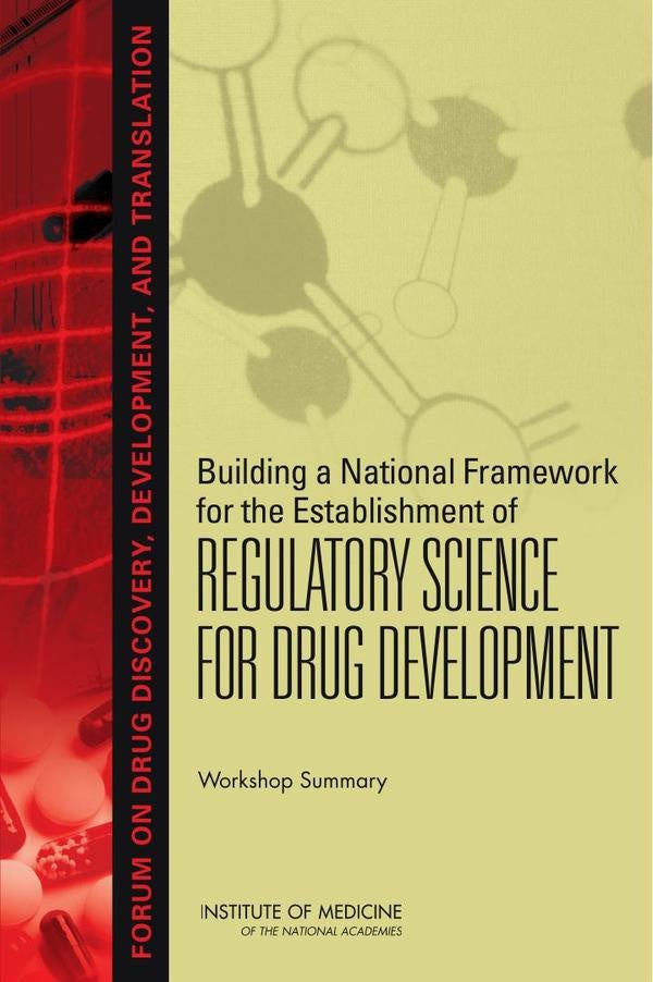 Building a National Framework for the Establishment of Regulatory Science for Drug Development | HEINRICH / AA.VV. HOFFMANN