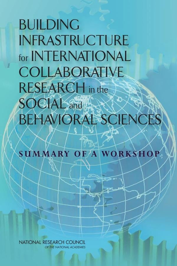 Building Infrastructure for International Collaborative Research in the Social and Behavioral Scienc | HEINRICH / AA.VV. HOFFMANN