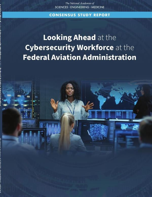 Looking Ahead at the Cybersecurity Workforce at the Federal Aviation Administration | HEINRICH / AA.VV. HOFFMANN