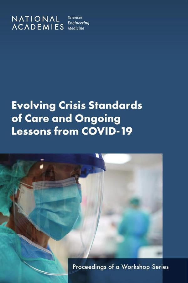 Evolving Crisis Standards of Care and Ongoing Lessons from COVID-19 | HEINRICH / AA.VV. HOFFMANN