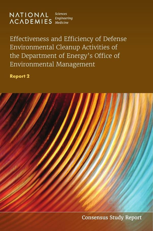 Effectiveness and Efficiency of Defense Environmental Cleanup Activities of the Department of Energy | HEINRICH / AA.VV. HOFFMANN