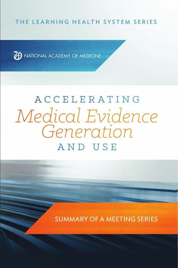 Accelerating Medical Evidence Generation and Use | HEINRICH / AA.VV. HOFFMANN