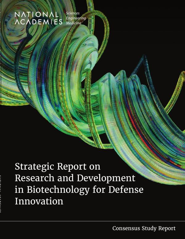 Strategic Report on Research and Development in Biotechnology for Defense Innovation | HEINRICH / AA.VV. HOFFMANN