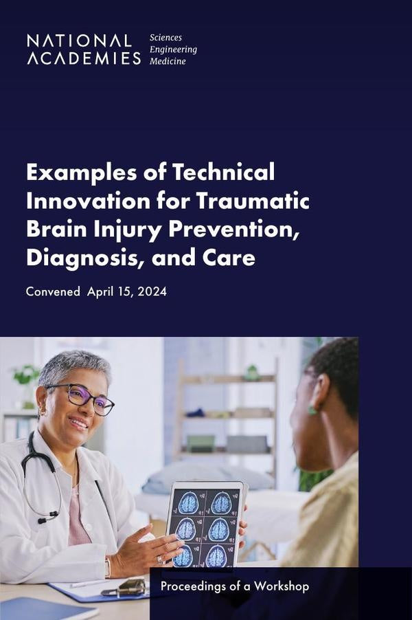 Examples of Technical Innovation for Traumatic Brain Injury Prevention, Diagnosis, and Care | HEINRICH / AA.VV. HOFFMANN