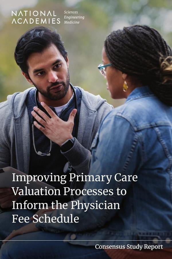 Improving Primary Care Valuation Processes to Inform the Physician Fee Schedule | HEINRICH / AA.VV. HOFFMANN