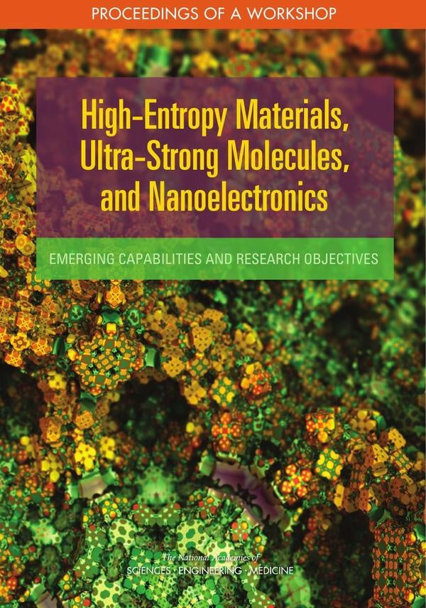 High-Entropy Materials, Ultra-Strong Molecules, and Nanoelectronics | HEINRICH / AA.VV. HOFFMANN