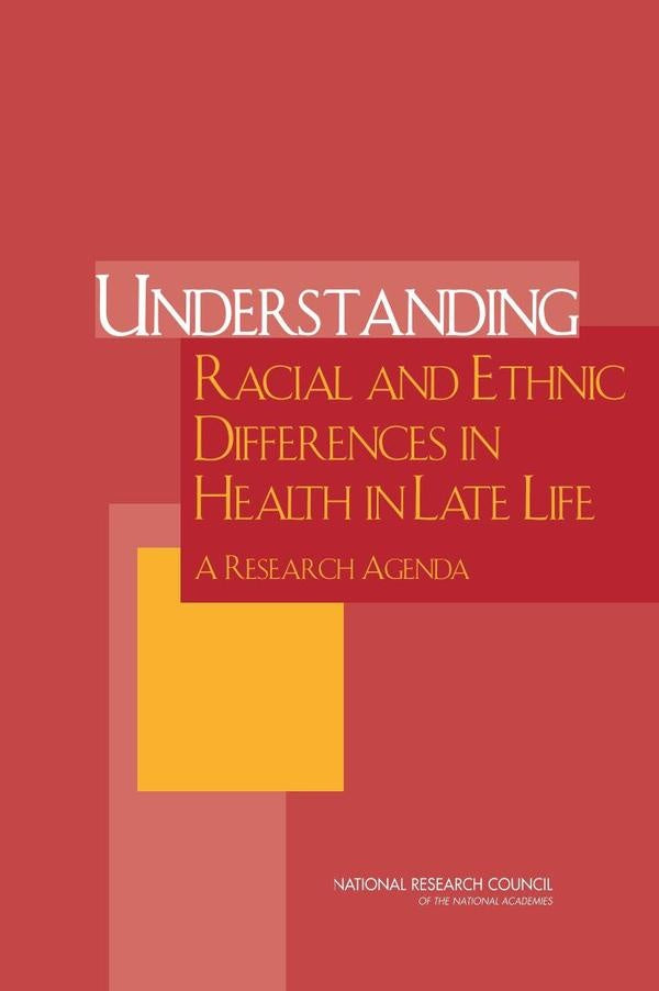 Understanding Racial and Ethnic Differences in Health in Late Life | HEINRICH / AA.VV. HOFFMANN