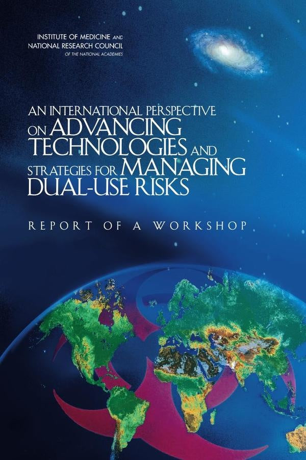 An International Perspective on Advancing Technologies and Strategies for Managing Dual-Use Risks | HEINRICH / AA.VV. HOFFMANN