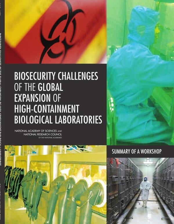 Biosecurity Challenges of the Global Expansion of High-Containment Biological Laboratories | HEINRICH / AA.VV. HOFFMANN