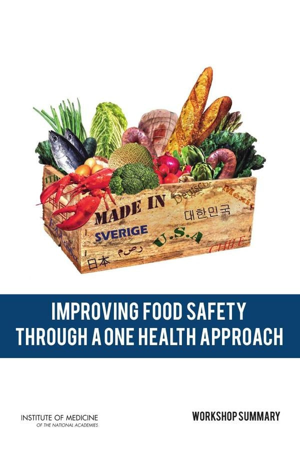 Improving Food Safety Through a One Health Approach | HEINRICH / AA.VV. HOFFMANN