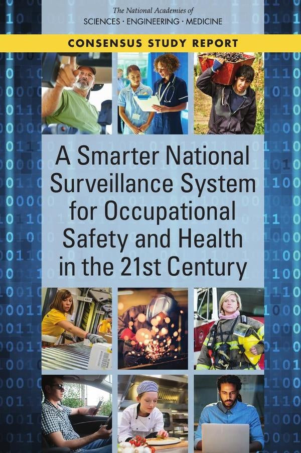 A Smarter National Surveillance System for Occupational Safety and Health in the 21st Century | HEINRICH / AA.VV. HOFFMANN