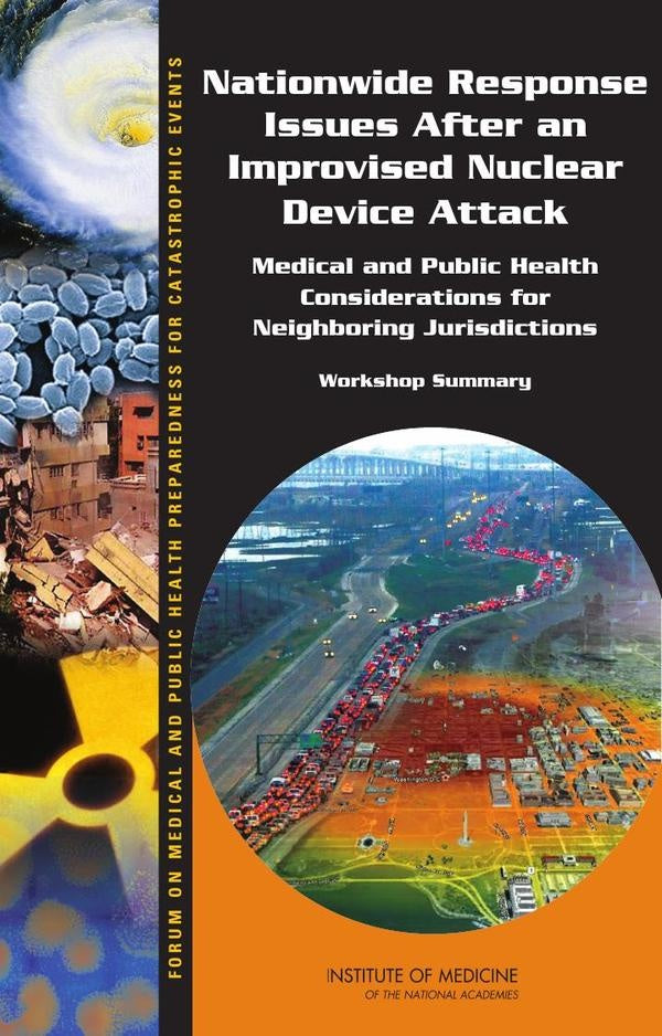 Nationwide Response Issues After an Improvised Nuclear Device Attack | HEINRICH / AA.VV. HOFFMANN
