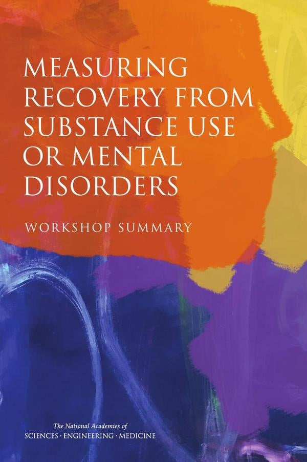 Measuring Recovery from Substance Use or Mental Disorders | HEINRICH / AA.VV. HOFFMANN