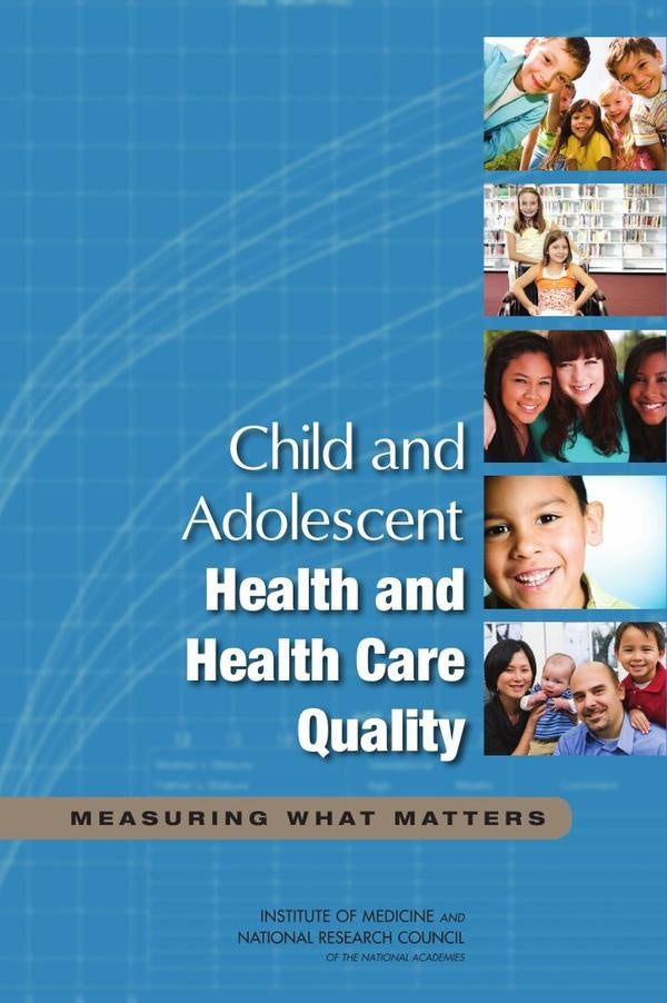 Child and Adolescent Health and Health Care Quality | HEINRICH / AA.VV. HOFFMANN