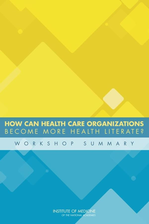How Can Health Care Organizations Become More Health Literate? | HEINRICH / AA.VV. HOFFMANN