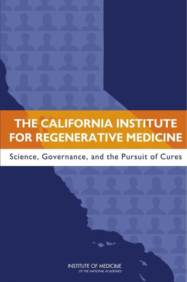 The California Institute for Regenerative Medicine | HEINRICH / AA.VV. HOFFMANN