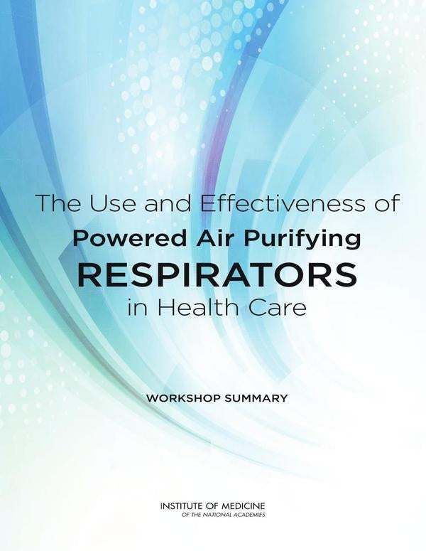 The Use and Effectiveness of Powered Air Purifying Respirators in Health Care | HEINRICH / AA.VV. HOFFMANN