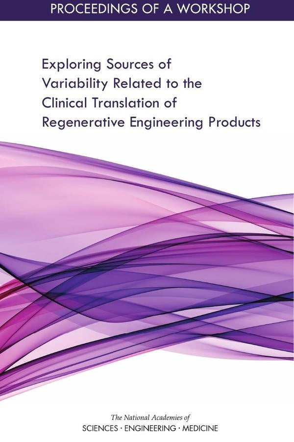 Exploring Sources of Variability Related to the Clinical Translation of Regenerative Engineering Pro | HEINRICH / AA.VV. HOFFMANN